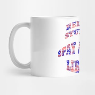 Funny Spay Neuter Liberals End Stuidity Mug